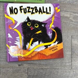 No Fuzzball! Children's Book
